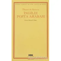 İngiliz Posta Arabası - Thomas De Quincey - Yapı Kredi Yayınları