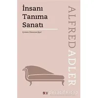 İnsanı Tanıma Sanatı - Alfred Adler - Say Yayınları