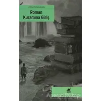 Roman Kuramına Giriş - Zekiye Antakyalıoğlu - Ayrıntı Yayınları
