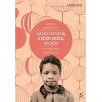 Kafesteki Kuş Neden Şakır, Bilirim - Maya Angelou - Everest Yayınları