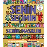 Senin Seçimin Senin Masalın - Pippa Goodhart - Domingo Yayınevi