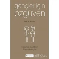 Gençler İçin Özgüven - Lisa M. Schab - Akıl Çelen Kitaplar