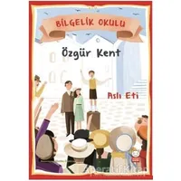 Özgür Kent - Bilgelik Okulu - Aslı Eti - Kırmızı Kedi Çocuk
