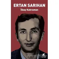 Ertan Sarıhan - İlbay Kahraman - Ayrıntı Yayınları
