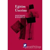 Eğitim Üzerine - Bertrand Russell - Cem Yayınevi