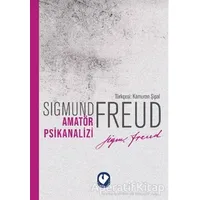 Amatör Psikanalizi - Sigmund Freud - Cem Yayınevi
