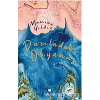Damladaki Okyanus - Mümine Yıldız - Tuti Kitap