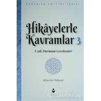 Hikayelerle Kavramlar 3 - Hüseyin Özhazar - Tire Kitap