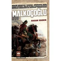 Malkoçoğlu - Hasan Erdem - Ötüken Neşriyat