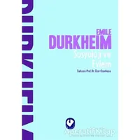 Sosyoloji ve Eylem - Emile Durkheim - Cem Yayınevi