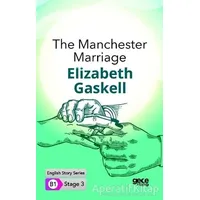 The Manchester Marriage - İngilizce Hikayeler B1 Stage 3 - Elizabeth Gaskell - Gece Kitaplığı