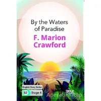 By the Waters of Paradise - İngilizce Hikayeler B2 Stage 4 - F. Marion Crawford - Gece Kitaplığı