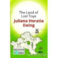 The Land of Lost Toys - İngilizce Hikayeler B2 Stage 4 - Juliana Horatia Ewing - Gece Kitaplığı