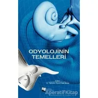 Odyolojinin Temelleri - Fuat Bulut - Karina Yayınevi
