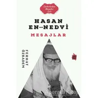 Hasan En-Nedvi Mesajlar - Ferhat Özbadem - Çıra Yayınları