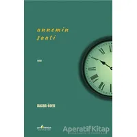 Annemin Saati - Nazan Özen - Çıra Yayınları