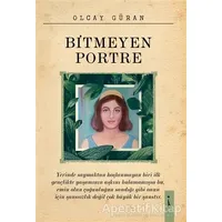 Bitmeyen Portre - Olcay Güran - İkinci Adam Yayınları