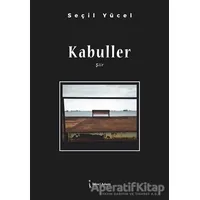 Kabuller - Seçil Yücel - İkinci Adam Yayınları
