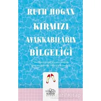 Kırmızı Ayakkabıların Bilgeliği - Ruth Hogan - Nemesis Kitap