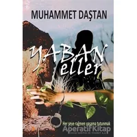 Yaban Eller - Muhammet Daştan - Cinius Yayınları