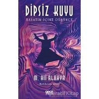 Dipsiz Kuyu - M. Ali Alkaya - Gece Kitaplığı
