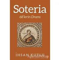 Soteria - İhsan Kutlu - Cinius Yayınları