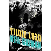 Yıldız Tozu - Neil Gaiman - İthaki Yayınları