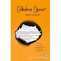 Celladıma Dipnot - Ahmet Can Altıok - Az Kitap