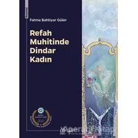 Refah Muhitinde Dindar Kadın - Fatma Bahtiyar Güler - DBY Yayınları
