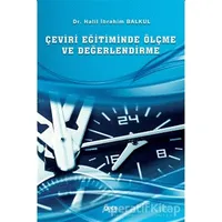 Çeviri Eğitiminde Ölçme ve Değerlendirme - Halil İbrahim Balkul - Gece Kitaplığı