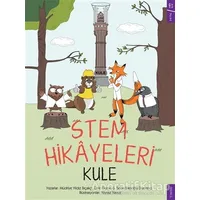 Stem Hikayeleri - Kule - Müdriye Yıldız Bıçakçı - Sola Kidz