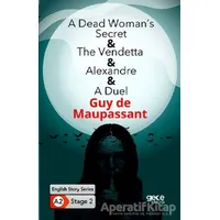 A Dead Womans Secret - The Vendetta - Alexandre - A Duel - İngilizce Hikayeler A2 Stage 2