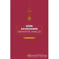 Sure Kavramının Semantik Analizi - Enes Büyük - Fecr Yayınları
