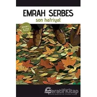 Son Hafriyat - Emrah Serbes - İletişim Yayınevi