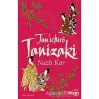 Nazlı Kar - Cuniciro Tanizaki - Can Yayınları
