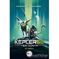 Kepler62: Yeni Dünya - İki Kabile - Timo Parvela - Can Çocuk Yayınları