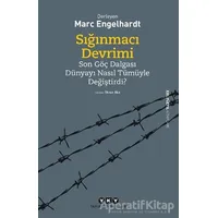 Sığınmacı Devrimi - Marc Engelhardt - Yapı Kredi Yayınları
