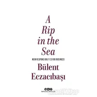 A Rip in the Sea - Bülent Eczacıbaşı - Yapı Kredi Yayınları