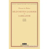 Bilinmeyen Şaheser - Sarrasine - Honore de Balzac - Yapı Kredi Yayınları
