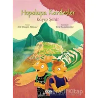 Hopalupa Kardeşler - Kayıp Şehir - Arif Düzgün Akbayır - Yapı Kredi Yayınları