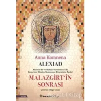 Alexiad - Malazgirt’in Sonrası - Anna Komnena - İnkılap Kitabevi