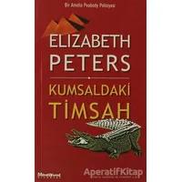 Kumsaldaki Timsah - Elizabeth Peters - Maceraperest Kitaplar