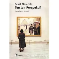 Tersten Perspektif - Pavel Florenski - Metis Yayınları