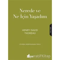 Nerede ve Ne için Yaşadım - Henry David Thoreau - Çınar Yayınları