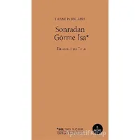 Sonradan Görme İsa - Francis Picabia - Sel Yayıncılık