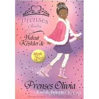 Prenses Okulu 16: Prenses Olivia ve Kadife Pelerin - Vivian French - Doğan Egmont Yayıncılık