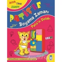 Patişin Dolabı - Patişle Boyama Zamanı - Süleyman Özkonuk - Timaş Çocuk