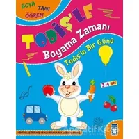 Todişin Bir Günü - Todişle Boyama Zamanı - Süleyman Özkonuk - Timaş Çocuk