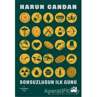 Sonsuzluğun İlk Günü - Harun Candan - Doğan Kitap