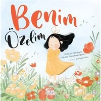 Benim Özelim - Gülsüm Mehdiyev - Nesil Çocuk Yayınları